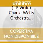 (LP Vinile) Charlie Watts Orchestra (The) - Live At Fulham Town Hall (Rsd 2024) vinile