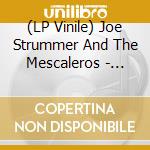 (LP Vinile) Joe Strummer And The Mescaleros - Rock Art And The X-Ray Style (2 Lp) vinile
