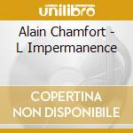 Alain Chamfort - L Impermanence cd