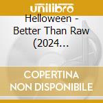 Helloween - Better Than Raw (2024 Remaster) cd