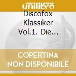 Discofox Klassiker Vol.1. Die Grossten Tanzschulen Hits / Various (2 Cd) cd