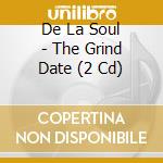 De La Soul - The Grind Date (2 Cd) cd