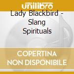 Lady Blackbird - Slang Spirituals cd