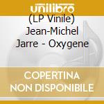 (LP Vinile) Jean-Michel Jarre - Oxygene vinile