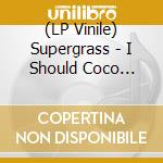 (LP Vinile) Supergrass - I Should Coco (Record Store Day 2025) vinile