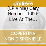 (LP Vinile) Gary Numan - 1000: Live At The Electric Ballroom vinile
