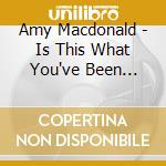 Amy Macdonald - Is This What You've Been Waiting For? cd