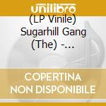 (LP Vinile) Sugarhill Gang (The) - Essential Cuts vinile