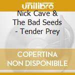 Nick Cave & The Bad Seeds - Tender Prey cd