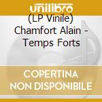 (LP Vinile) Chamfort Alain - Temps Forts vinile