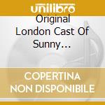 Original London Cast Of Sunny Afternoon - Sunny Afternoon cd