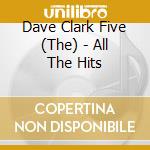 Dave Clark Five (The) - All The Hits cd