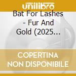Bat For Lashes - Fur And Gold (2025 Remaster) cd