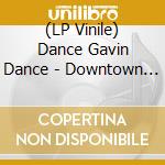 (LP Vinile) Dance Gavin Dance - Downtown Battle Mountain Ii (Light Blue Glitter Vinyl) vinile