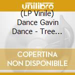 (LP Vinile) Dance Gavin Dance - Tree City Sessions 3 (2 Lp) vinile