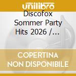Discofox Sommer Party Hits 2026 / Various (2 Cd) cd