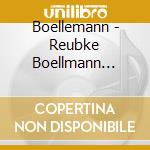 Boellemann - Reubke Boellmann Widor - Organ Music 19 cd