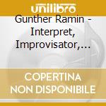 Gunther Ramin - Interpret, Improvisator, Komponist cd