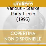 Various - Starke Party Lieder (1996) cd