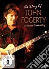 (Music Dvd) John Fogerty - The Story Of... cd