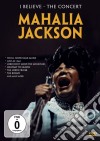 (Music Dvd) Mahalia Jackson - I Believe cd