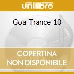 Goa Trance 10 cd musicale di Terminal Video