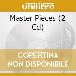 Master Pieces (2 Cd) cd