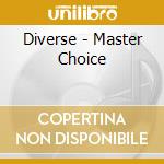 Diverse - Master Choice cd