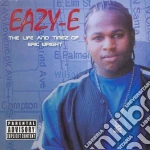 Eazy-E - The Life And Timez Of Eric Wright cd