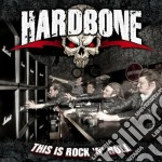 Hardbone - This Is Rock 'n' Roll