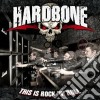 Hardbone - This Is Rock 'n' Roll cd