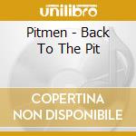 Pitmen - Back To The Pit cd