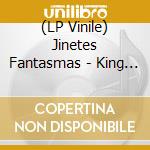 (LP Vinile) Jinetes Fantasmas - King Kong Stomp vinile