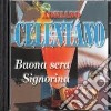 Adriano Celentano - Buona Sera Signorina cd