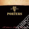 Porters (The) - A Tribute To Arthur Guinness cd
