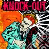 Knock Out In The 7th Round cd