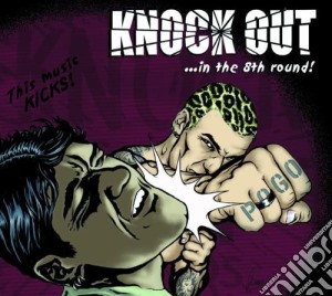 Knock Out In The 8th Round cd musicale di Various Artists