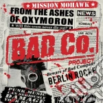 Bad Co. Project - Mission Mohawk cd