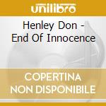 Henley Don - End Of Innocence cd