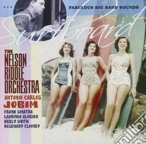 Nelson Riddle Orchestra - Surf cd musicale di Nelson Riddle Orchestra