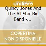 Quincy Jones And The All-Star Big Band - Sessions/1959 cd