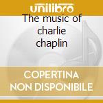 The music of charlie chaplin cd