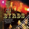 Byrds (The) - Eight Miles High cd