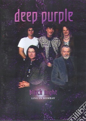 (Music Dvd) Deep Purple - Black Night - Live In Bombay cd musicale