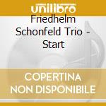 Friedhelm Schonfeld Trio - Start cd