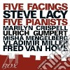Steve Lacy - Five Facings cd musicale di LACY STEVE