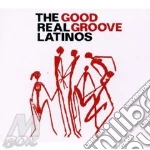 Real Latinos (The) - Good Groove cd
