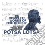 Eberhard/Potsa Lotsa - The Complete Works Of Eric Dolphy (2 Cd) cd