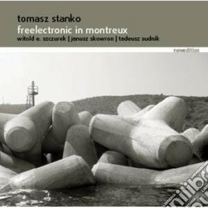 Tomasz Stanko - Freelectronic In Montreux cd musicale di STANKO TOMASZ