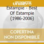 Estampie - Best Of Estampie (1986-2006) cd